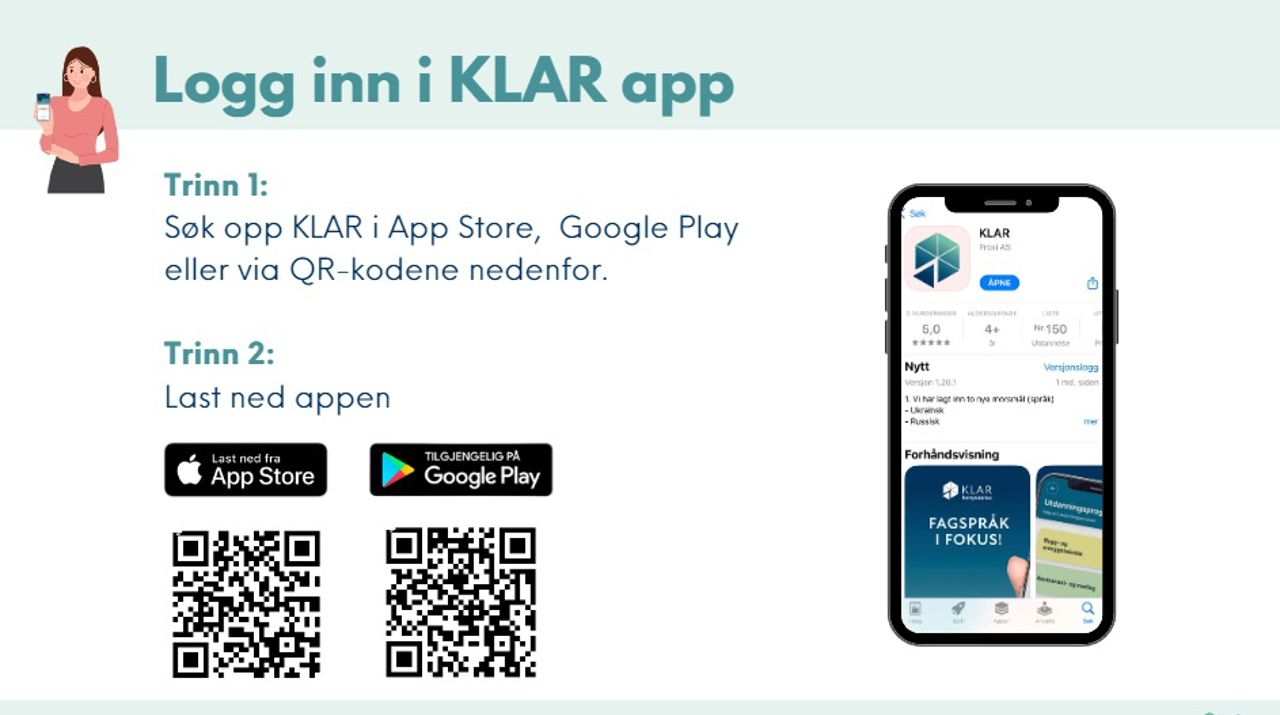 Bildet er eit utdrag frå ein presentasjon som viser innlogging i appen KLAR. Lenka rett ovanfor fører til eit pdf-dokument med det same innhaldet.
